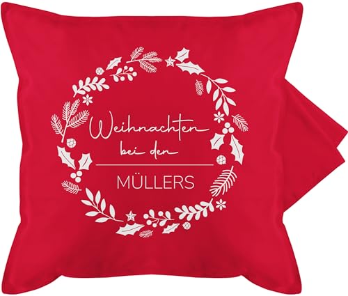 Kissenbezug - Weihnachtskissen Christmas Geschenke - Weihnachten bei Wunschname - 50 x 50 cm - Rot - personalisiertes Weihnachts personalisierte Weinachten weihnachtliches weinachts 2023 Name vor von Geschenk mit Namen personalisiert by Shirtracer