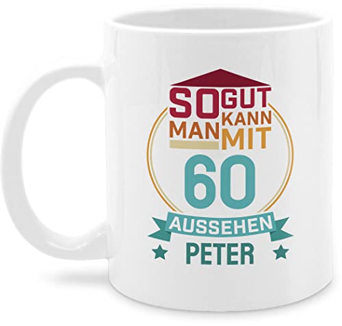 Tasse Tassen 325ml - 60. Geburtstag - So gut kann man mit 60 aussehen - 325 ml - Weiß - jahre mann zum 60.geburtstag sechzigern auch glühweintassen perfektion personalisierte 60ster kaffeehäferl von Geschenk mit Namen personalisiert by Shirtracer