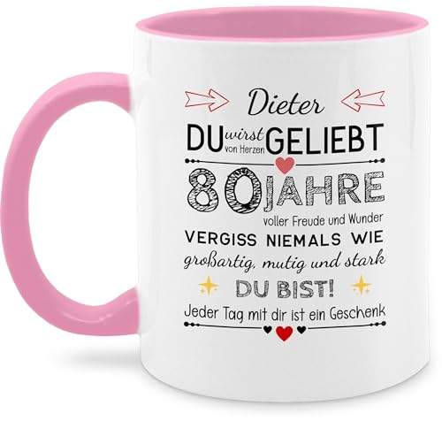 Tasse Tassen 325ml - 80. - Du wirst von Herzen geliebt 80 Jahre | Geschenke 80 Geburtstag | Geschenk 80 Geburtstag | Geschenkideen 80 Jahre - 325 ml - Rosa - mann zum 80.jahre personalisierte name von Geschenk mit Namen personalisiert by Shirtracer