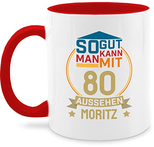 Tasse Tassen 325ml - 80. Geburtstag - So gut kann man mit 80 aussehen - Name anpassen zum Achtzigsten - gold blau - 325 ml - Rot - nur noch eine pflanze jahre achtzigster 80.jahre geschenke von Geschenk mit Namen personalisiert by Shirtracer