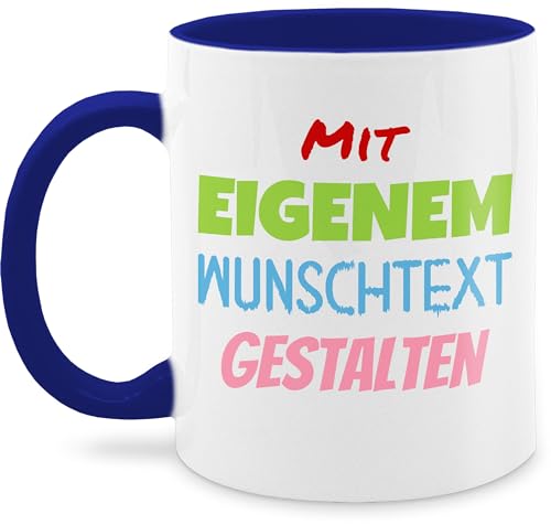 Tasse Tassen 325ml - Aufdruck selbst gestalten - Wunschtext - 325 ml - Dunkelblau - dein text kaffee selber drucken personalisieren bedrucken lassen zu dem eigener druck personalisierte geschenke von Geschenk mit Namen personalisiert by Shirtracer