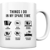 Akkordeonspieler Things I Do in My Spare Time Akkordeon - Tasse Und Kaffeebecher Glossy Akkordeonspieler Things I Do in My Spare Time Akkordeon - Tasse Und Kaffeebecher Glossy von GeschenkDesignsDE