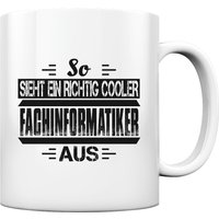 Fachinformatiker Coole Sprüche Informatiker Beruf Geschenkideen Programmieren - Tasse Und Kaffeebecher von GeschenkDesignsDE