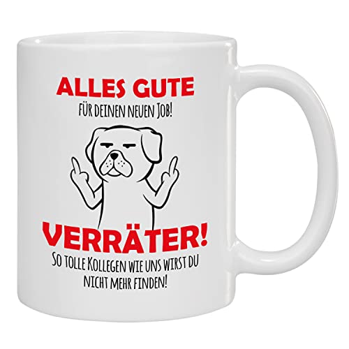 Geschenke 24 - "Alles Gute für Deinen neuen Job! Verräter..., Kaffetasse, Kaffeebecher, Spaßgeschenk, Spruch, mehrere Farben und Motive, Keramiktasse, Mug (weiß, Hund) von Geschenke 24