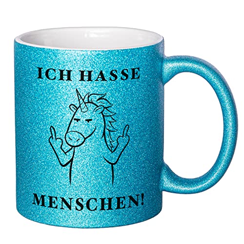 Glitzer Tasse mit Spruch Ich hasse Menschen | Blau | Einhorn | 330ml | doppelseitig bedruckt | Lustige Einhorntasse als witzige Geschenkidee zu Weihnachten für beste Freundin oder Kollegin von Geschenke 24