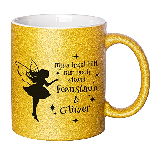 Geschenke 24 Glitzer-Tasse - Tasse mit Spruch I Feenstaub & Glitzer I Kaffeebecher I Muttertagsgeschenk I Keramikbecher (gold) von Geschenke 24