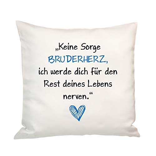 Geschenke 24 Kissen Keine Sorge Bruderherz- Kissenbezug mit lustigem Spruch - Deko Geschenk zum Muttertag, Vatertag, Geburtstag, Weihnachten, Valentinstag von Geschenke 24