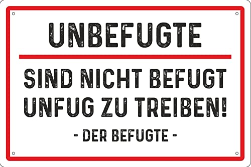 Geschenkeparadies 24 Deko Blechschild 20x30cm Unbefugte sind Nicht befugt Unfug zu Treiben! Der Befugte Freunde Chef Kollegen Arbeit Familie Geschenkeparadies 24 Deko Blechschild 20x30cm Unbefugte sind Nicht befugt Unfug zu Treiben! Der Befugte Freunde Chef Kollegen Arbeit Familie von Geschenkeparadies 24