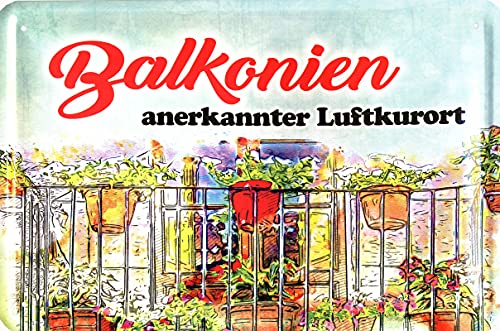 Geschenkeparadies 24 Blechschild Balkonien anerkannter Luftkurort Balkon von Geschenkeparadies 24