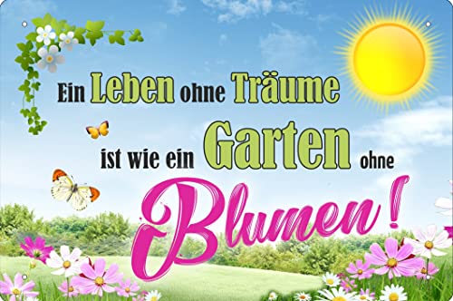 Geschenkeparadies 24 Blechschild EIN Leben ohne Träume Garten ohne Bäume von Geschenkeparadies 24