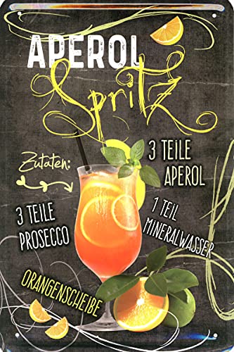 Geschenkeparadies 24 Deko Blechschild 20x30cm Cocktail Aperol Spritz Zutaten Prosecco Mineralwasser Orangenscheibe von Geschenkeparadies 24