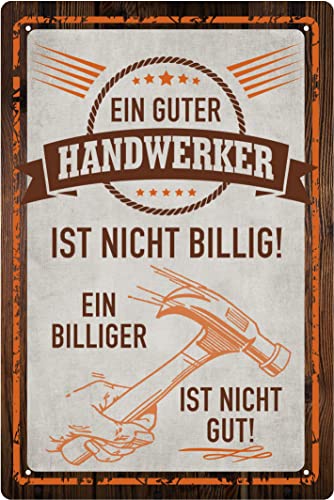 Geschenkeparadies 24 Deko Blechschild 20x30cm EIN guter Handwerker ist Nicht billig von Geschenkeparadies 24