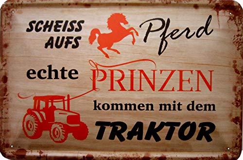 Geschenkeparadies 24 Deko Blechschild 20x30cm Scheiss aufs Pferd echte Prinzen kommen mit dem Traktor Geschenkeparadies 24 Deko Blechschild 20x30cm Scheiss aufs Pferd echte Prinzen kommen mit dem Traktor von Geschenkeparadies 24