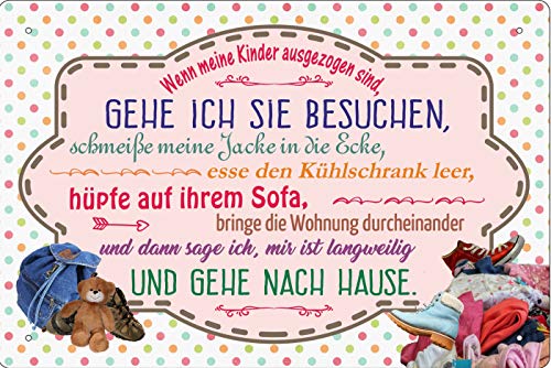 Geschenkeparadies 24 Deko Blechschild 20x30cm Wenn Meine Kinder ausgezogen sind Gehe ich sie besuchen von Geschenkeparadies 24
