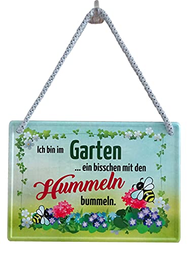 Geschenkeparadies 24 Garten Gärtner Blechschild Hängeschild 16x11cm Bin im Garten EIN bisschen mit den Hummeln bummeln. von Geschenkeparadies 24
