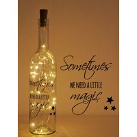 Sometimes We Need A Little Magic Leuchtflasche Mit Spruch von Geschenkeplotterei