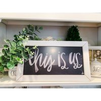 Dies Ist Uns Zeichen, Kreidetafel, Dies Sind Wie Weiß Gewaschener Holzrahmen Einzigartige Wohnkultur, Handgemachte Schilder Für Die Familie von GiaRomaLifestyle