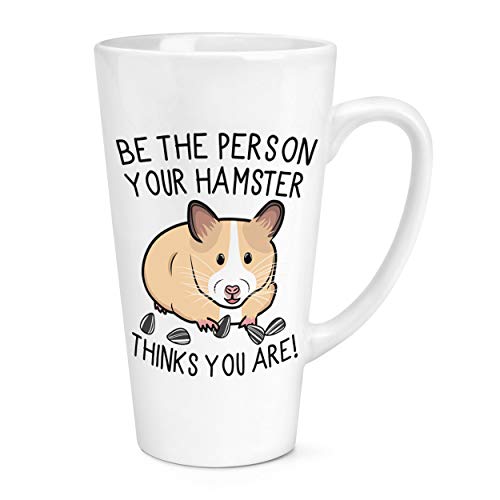 Becher mit Aufschrift „Be The Person Your Hamster Thinks You Are“, groß, 500 ml von Gift Base