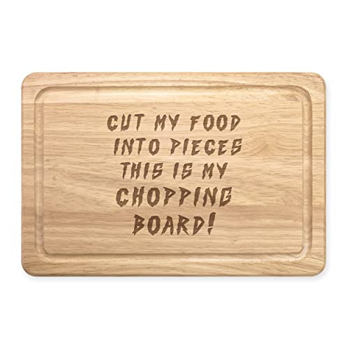 Cut My Food Into Pieces Rechteckiges Schneidebrett aus Holz für Fleisch von Gift Base