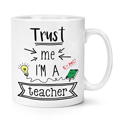 Trust Me I'M A Lehrer 283g Becher Tasse von Gift Base