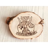 Holzscheiben, Immer Beste Freunde, Überraschung Für Freund, Was Immer, Personalisiertes Geschenk, Freunde Wie Sterne, Holz Graviert Text von GiftIdeaBoutique
