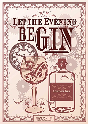 Ginsanity Poster Kunstdruck Artprint Gemälde Retro-Schild Wandschild dekorativer Kunst Vintage für Bar Kaffee Pub : Let The Evening BE-Gin Gin [Size A4] von Ginsanity