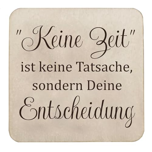 Kühlschrankmagnet Holz 5x5 cm mit Spruch Zitat Weisheit starker Neodym Magnet (Keine Zeit) von Girahlutions