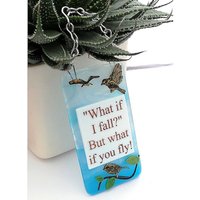 Handgemachtes Glas Fusing Hängen Bild Suncatcher Geburtstag Geschenk Inspirierend Zitat Positive Nachricht Vogel Vögel von GlassByGenea