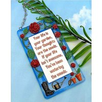 Handgemachtes Glasbild Life Is Your Garden Hängebild - Suncatcher Inspirationszitat Positive Botschaft Blumen Rosen Gartenarbeit von GlassByGenea