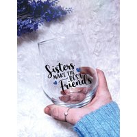 Schwestern Machen Die Besten Freunde, Schwester Weinglas, Andenken, Glas Der Freundin, Wertschätzung, Zwillingsgeschenk, Familienweinglas von Glassrare