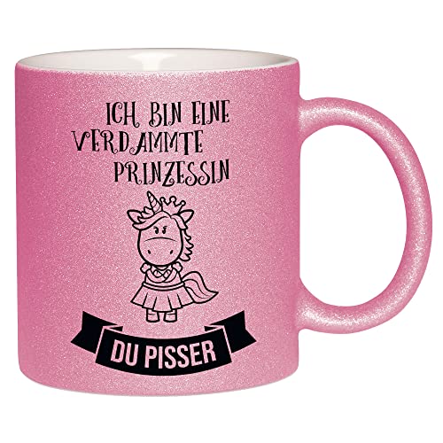 Glitzertasse „Ich bin eine verdammte Prinzessin du Pisser – Einhorn“ von Glitzerversum