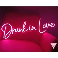 Drunk in Love Led-Neonlicht-Schilder Für Hochzeit, Valentinstag, Zum Aufhängen Mit Verschiedenen Benutzerdefinierten Größen Und Farben von GloriousCraftsmanLed
