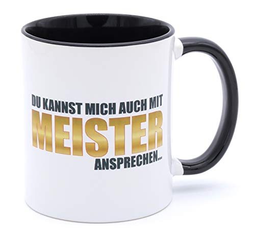 Du kannst mich auch mit Meister ansprechen Tasse Becher Geschenk bestandene Prüfung Handwerksmeister Ausbildung Meisterprüfung bestanden Meistergeschenk von Golebros