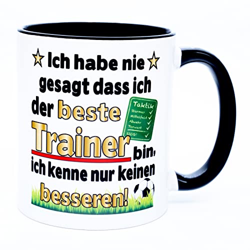 Ich habe nie gesagt dass ich der beste Trainer bin Tasse Becher Fussballtasse Geburtstag Fussballfans Geschenke für Fussball Kaffeetasse Geburtstagsgeschenk Spruch Jugend Zubehör Profi Fussballtrainer von Golebros