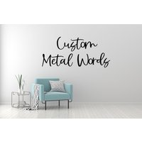 Benutzerdefinierte Metall Wörter Bauernhaus Script | Ihr Benutzerdefinierter Text Custom Name Schild Personalisierte Metallwanddekor von GoodVibesMetal