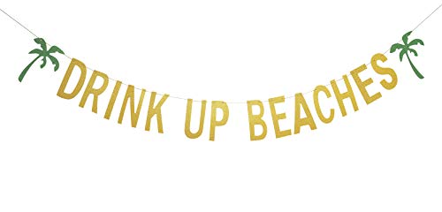 Drink Up Beaches Banner Gold Glitter Palm Tree Garland for Hawaiian Tropical Luau Beach Summer Bachelorette Party Supplies von GotGala