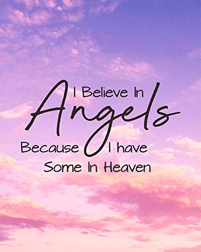 Kunstdruck mit englischer Aufschrift "I Believe In Angels Because I Have Some In Heaven", 20,3 x 25,4 cm, ungerahmt von Govivo