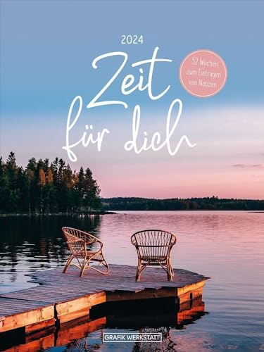 Wochenkalender klein 2024 Zeit für dich: Wochenkalender von Grafik Werkstatt "Das Original"