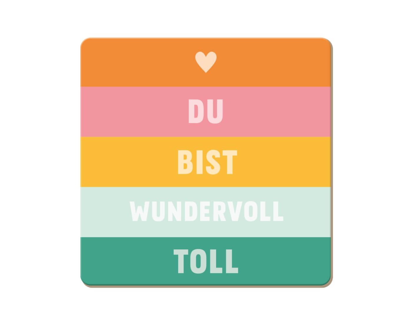 Grafik Werkstatt Glasuntersetzer Korkuntersetzer Du bist wundervoll toll von Grafik Werkstatt