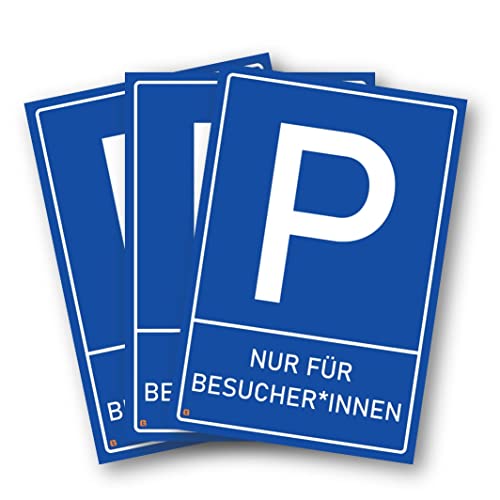 Grafinger 3er Set Parkplatzschilder "Parken Nur für Besucher*innen" | 20 x 30 cm | 3mm starke Kunststoffschilder mit UV-Schutz | Made in Germany von Grafinger