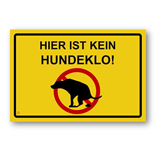 Grafinger PVC-Schild "Hier ist kein Hundeklo" in gelb | 20 x 30 cm | 3mm starkes Kunststoffschild mit UV-Schutz | Made in Germany von Grafinger