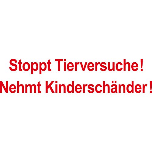Auto Aufkleber Tattoo 20cm rot Stoppt Tierversuche Nehmt Kinderschänder Decal Klebe Folie Auto Aufkleber Tattoo 20cm rot Stoppt Tierversuche Nehmt Kinderschänder Decal Klebe Folie von GreenIT