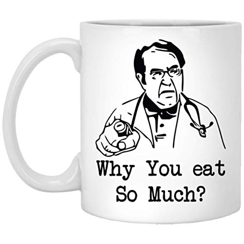 Dr Nowzaradan Tasse, Dr. Now, Why You Eat So Much, Lustige Gewichtsverlust-Tasse, Dr. Nowzaradan Tasse, Motivationstasse, Gewichtsverlust-Tasse, 325 ml, Weiß von GreenStar Gifts