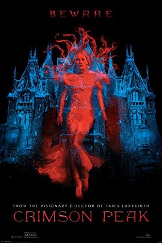 Laminiert Crimson Peak Beware Poster. Offiziell lizenziert von Grindstore