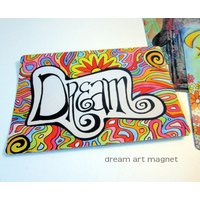 Kunst-Magnet Träumen 3.5 "x 5" von GroovyGalStyle