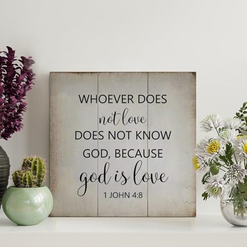 Guangpat Holzschild mit Bibelvers und Aufschrift "Whoever Does Not Love Does Not Know God", rustikale Wanddekoration, christlich für Zuhause, Küche, Badezimmer, Wohnzimmer, 20,3 x 20,3 cm von Guangpat