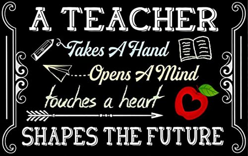 Metall-Blechschild mit Aufschrift "A Teacher Takes a Hand Opens a Mind Touches A Heart Shapes The Wall Poster Coffee Shop Plate Iron Painting Retro Novelty Funny Bar Pub Kitchen Restaurant Blechschild von Guktmcet