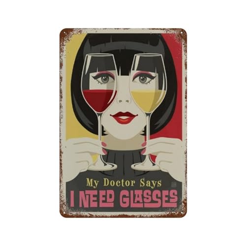 HAIDU Wine Poster My Doctor Says I Need Glasses，Metall-Blechschild, Retro-Eisengemälde für Bar, Man Cave, Café, Familie, Garage, Poster, Wanddekoration(30 x 40 cm) 12 x 16 Zoll-B61 von HAIDU