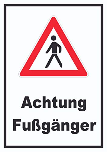 Achtung Fußgänger Schild A2 Rückseite selbstklebend von HB-Druck