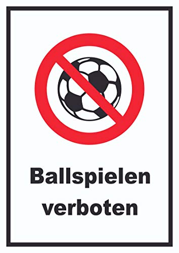 Ballspielen verboten Schild A4 Rückseite selbstklebend von HB-Druck
